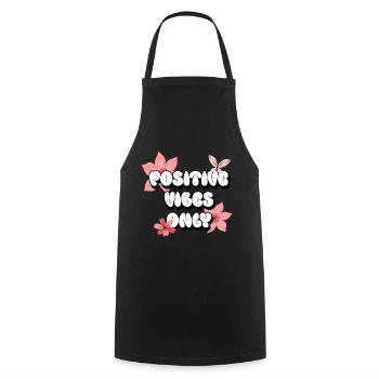Positive Vibes Only Positive Affirmations Pink - Cooking Apron - black - Front - AI Model Male 185 dark (185cm)