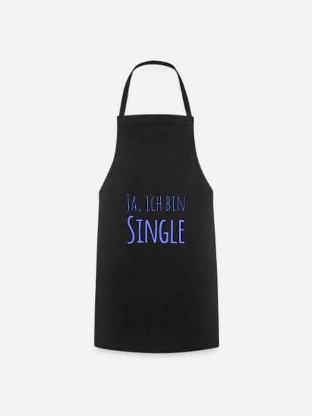 Ja, ich bin Single - Kochschürze - Schwarz