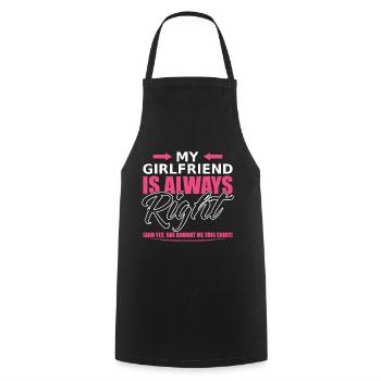 My girlfriend is always right - Cooking Apron - black - Front - AI Model Male 185 dark (185cm)