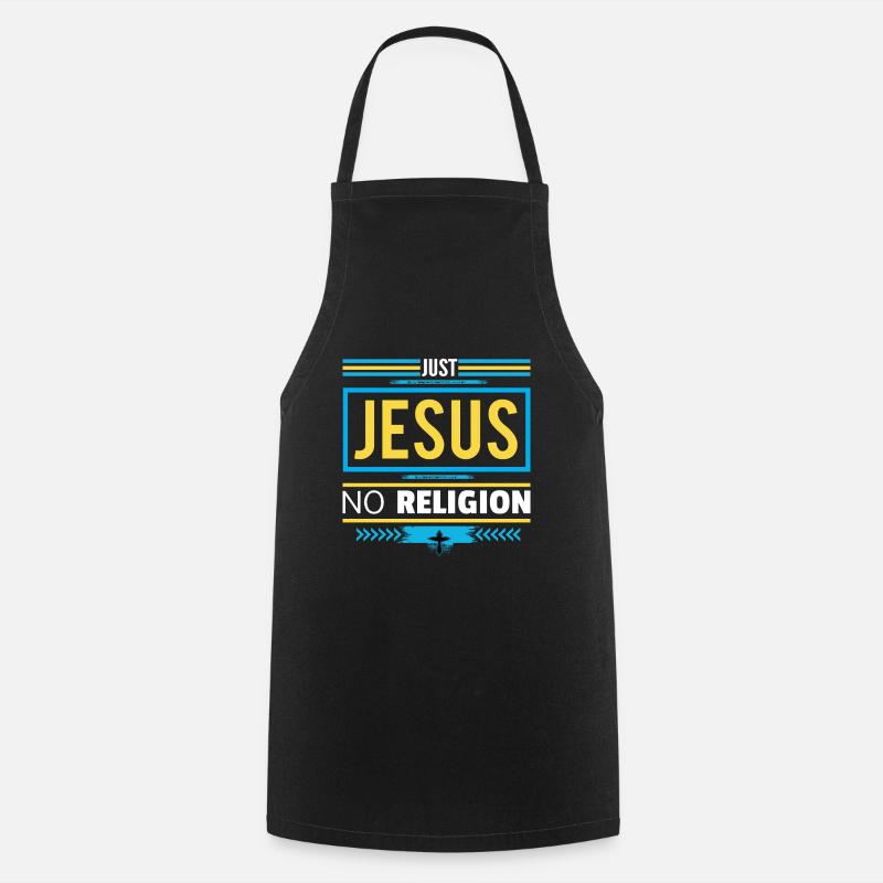 Juste Jésus, pas de religion - Tablier de cuisine - noir