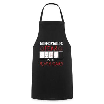 The Only Thing Fear Is The River Card Tshirt - Cooking Apron - black - Front - AI Model Male 185 dark (185cm)