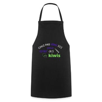 pas venu ici pour épiler des kiwis cadeau humour - Tablier de cuisine - noir - Devant - AI Model Male 185 dark (185cm)