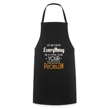 Problème Amusant Le Moindre Mal - Tablier de cuisine - noir - Devant - AI Model Male 185 dark (185cm)