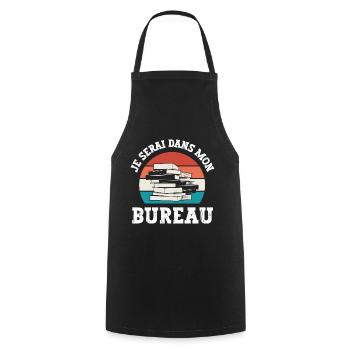 je serai dans mon bureau - Tablier de cuisine - noir - Devant - AI Model Male 185 dark (185cm)