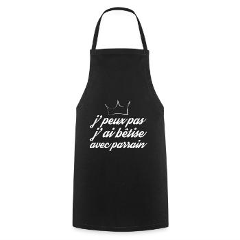j peux pas j ai bêtise avec parrain - Tablier de cuisine - noir - Devant - AI Model Male 185 dark (185cm)