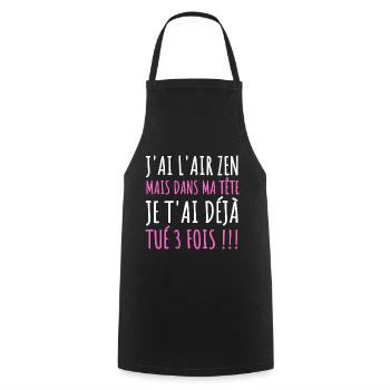 J'ai l' air zen humour femme cadeau phrase drôle - Tablier de cuisine - noir - Devant - AI Model Male 185 dark (185cm)