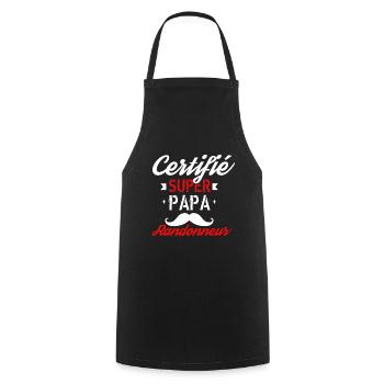 Certifié super papa randonneur - Tablier de cuisine - noir - Devant - AI Model Male 185 dark (185cm)