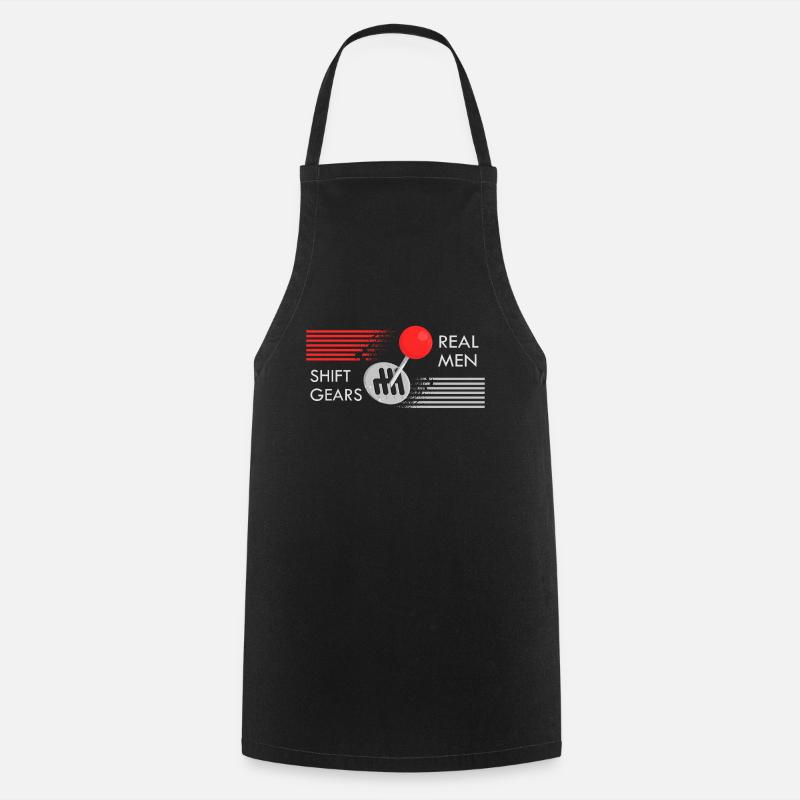 Real men shift gears - Cooking Apron - black