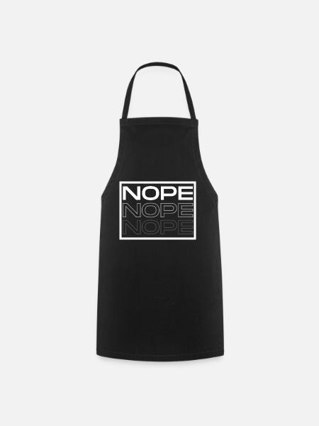 Nope - Cooking Apron - black