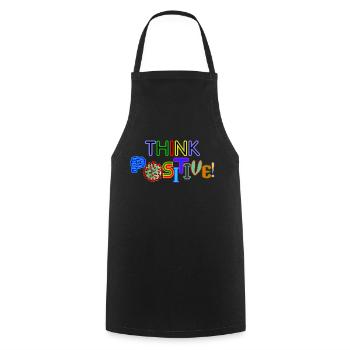 Think positive! - Cooking Apron - black - Front - AI Model Male 185 dark (185cm)