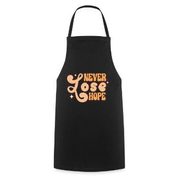 2023 BEST QUOTES Never lose hope - Cooking Apron - black - Front - AI Model Male 185 dark (185cm)