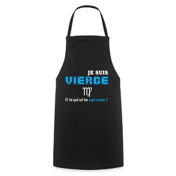 Vierge super pouvoir humour signe du zodiaque - Tablier de cuisine - noir - Devant - AI Model Male 185 dark (185cm)