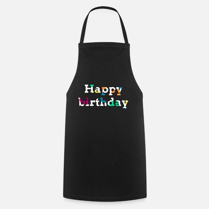 Happy birthday - Cooking Apron - black