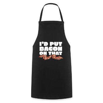 I'd put bacon on the funny bacon lover - Cooking Apron - black - Front - AI Model Male 185 dark (185cm)