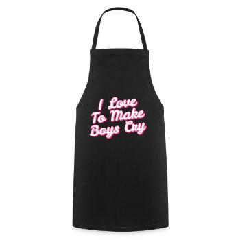 I Love To Make Boy's Cry - Women Power - Kochschürze - Schwarz - Vorne - AI Model Male 185 dark (185cm)