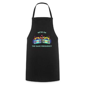 We’re on the same frequency - Cooking Apron - black - Front - AI Model Male 185 dark (185cm)