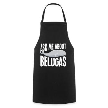 Beluga Whale Beluga Whale Whale Watching Dolphin Dolphin - Cooking Apron - black - Front - AI Model Male 185 dark (185cm)