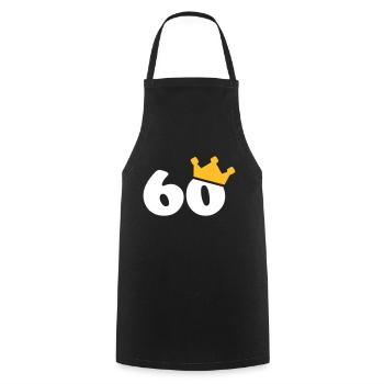 60 crown 60 birthday 60 years - Cooking Apron - black - Front - AI Model Male 185 dark (185cm)