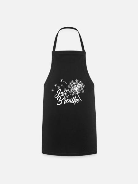 Atmen Sie einfach Dandeleon Flower Yoga Meditation Geschenk - Kochschürze - Schwarz