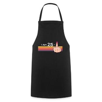 Ich bin 25 + 1 Mittelfinger-Shirt Ich bin 25 plus, - Kochschürze - Schwarz - Vorne - AI Model Male 185 dark (185cm)