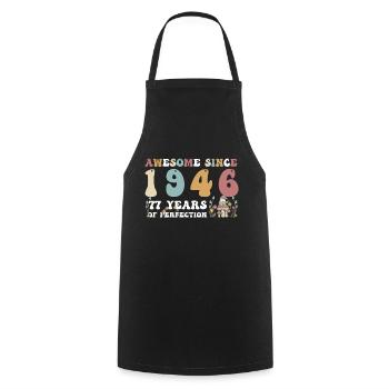 Awesome since 1946 77 Year of Perfection - 77th - Cooking Apron - black - Front - AI Model Male 185 dark (185cm)