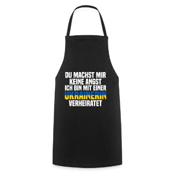 Du machst mir Keine Angst ich bin mit einer Ukrain - Kochschürze - Schwarz - Vorne - AI Model Male 185 dark (185cm)