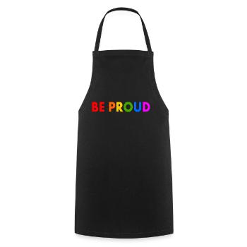 Be proud - Kochschürze - Schwarz - Vorne - AI Model Male 185 dark (185cm)