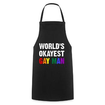 World's Okayest Gay Man - Cooking Apron - black - Front - AI Model Male 185 dark (185cm)