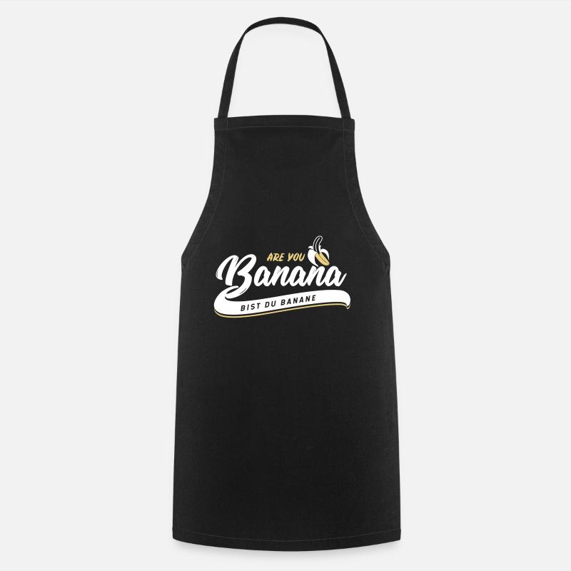 Êtes-vous banane - Êtes-vous une banane? - Tablier de cuisine - noir