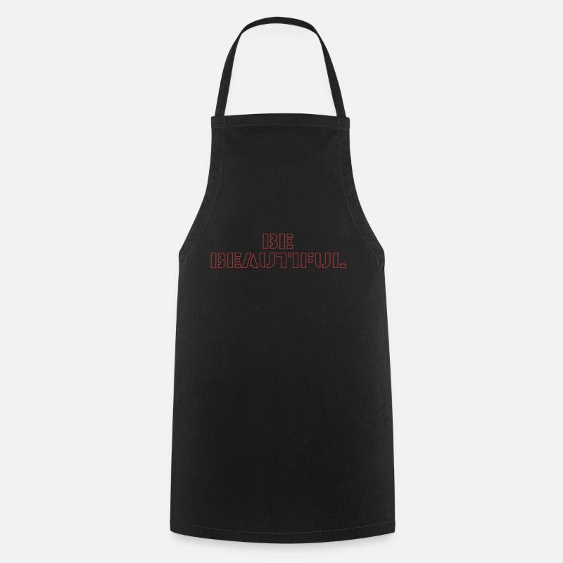 Be beautiful - Cooking Apron - black