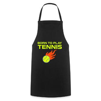 Born to play tennis (Tennisball mit Flammen) - Cooking Apron - black - Front - AI Model Male 185 dark (185cm)