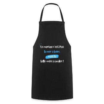 Belle-mère citation humoristique - Tablier de cuisine - noir - Devant - AI Model Male 185 dark (185cm)