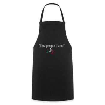 "SERA PORQUE TI AMO"- TEE-SHIRT HUMOUR - Tablier de cuisine - noir - Devant - AI Model Male 185 dark (185cm)