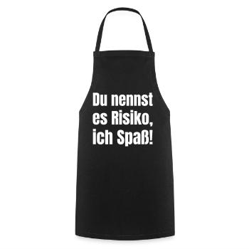 You call it risk, I call it fun! - Cooking Apron - black - Front - AI Model Male 185 dark (185cm)