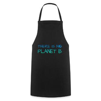 there is no planet b - Kochschürze - Schwarz - Vorne - AI Model Male 185 dark (185cm)