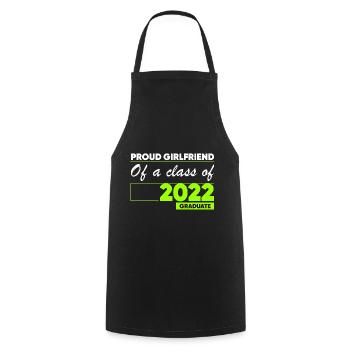 Proud Girlfriend of A Class of 2022 Graduate Gift - Cooking Apron - black - Front - AI Model Male 185 dark (185cm)