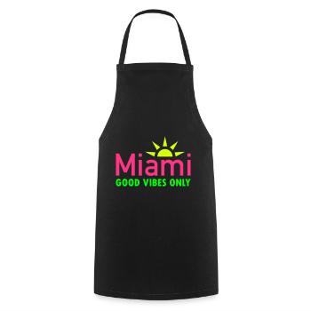 Miami, good vibes only (Sonne, Sonnenstrahlen) - Cooking Apron - black - Front - AI Model Male 185 dark (185cm)