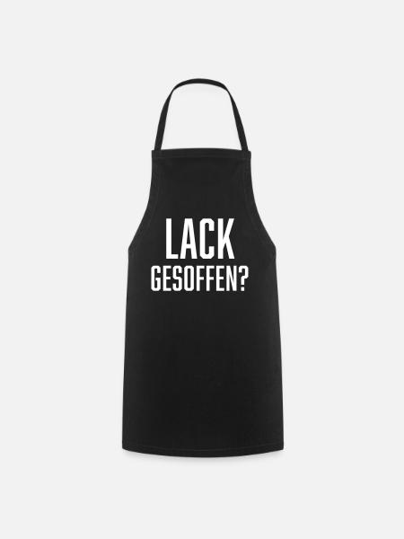 Lack gesoffen? - Kochschürze - Schwarz