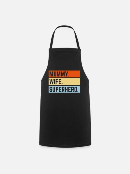 Mummy Wife Superhero (Super Mum / Supermummy / 3C) - Cooking Apron - black