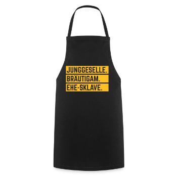 Junggeselle. Bräutigam. Ehe-Sklave. (JGA / 1C) - Kochschürze - Schwarz - Vorne - AI Model Male 185 dark (185cm)