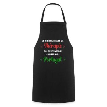 Pas besoin de thérapie portugal - Tablier de cuisine - noir - Devant - AI Model Male 185 dark (185cm)
