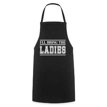 I'll Bring The Ladies - Mens Funny Bachelor Party - Cooking Apron - black - Front - AI Model Male 185 dark (185cm)