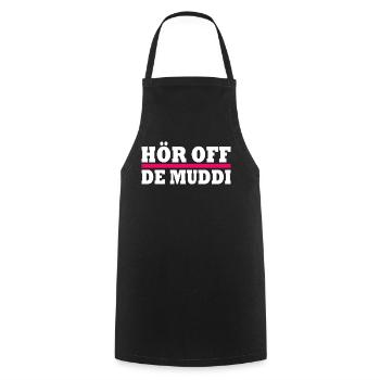 Hör off de muddi - Kochschürze - Schwarz - Vorne - AI Model Male 185 dark (185cm)