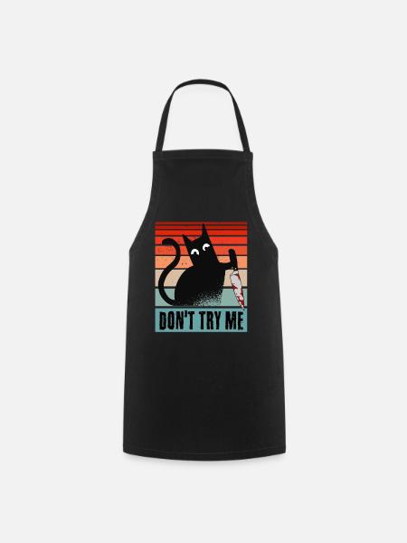 Don't try me, Moody Cat with knife - Cooking Apron - black