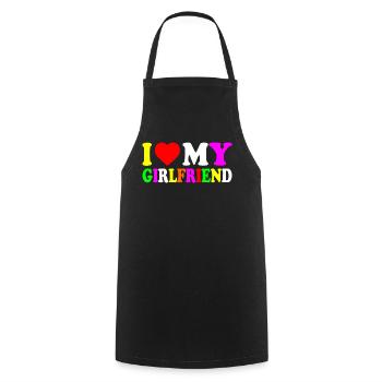 I love my girlfriend - Kochschürze - Schwarz - Vorne - AI Model Male 185 dark (185cm)