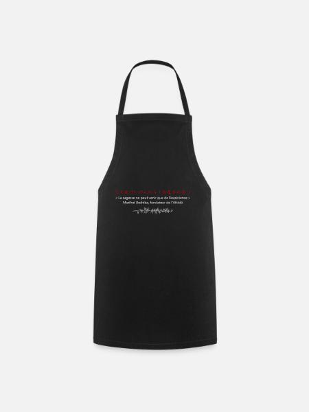 La sagesse ne peut venir que de l'expérience - Tablier de cuisine - noir
