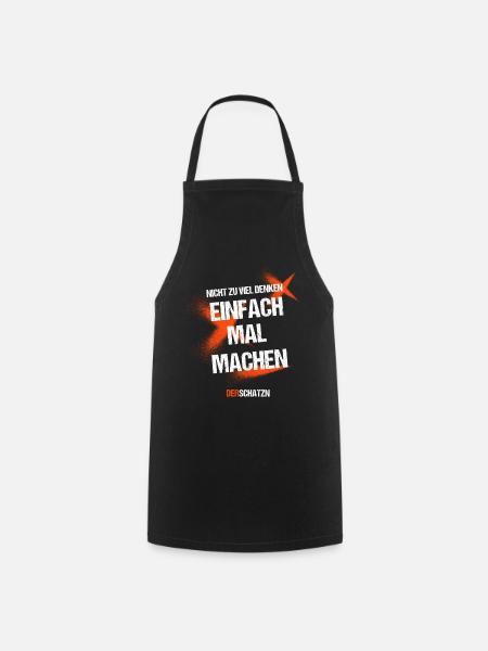 Einfach mal machen - Kochschürze - Schwarz