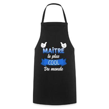 Mon Maître D'Ecole Est Le Plus Cool Du Monde - Tablier de cuisine - noir - Devant - AI Model Male 185 dark (185cm)