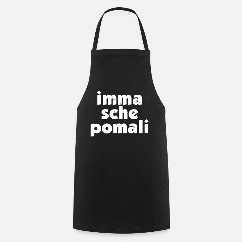 imma sche pomali - immer schön langsam - Kochschürze - Schwarz