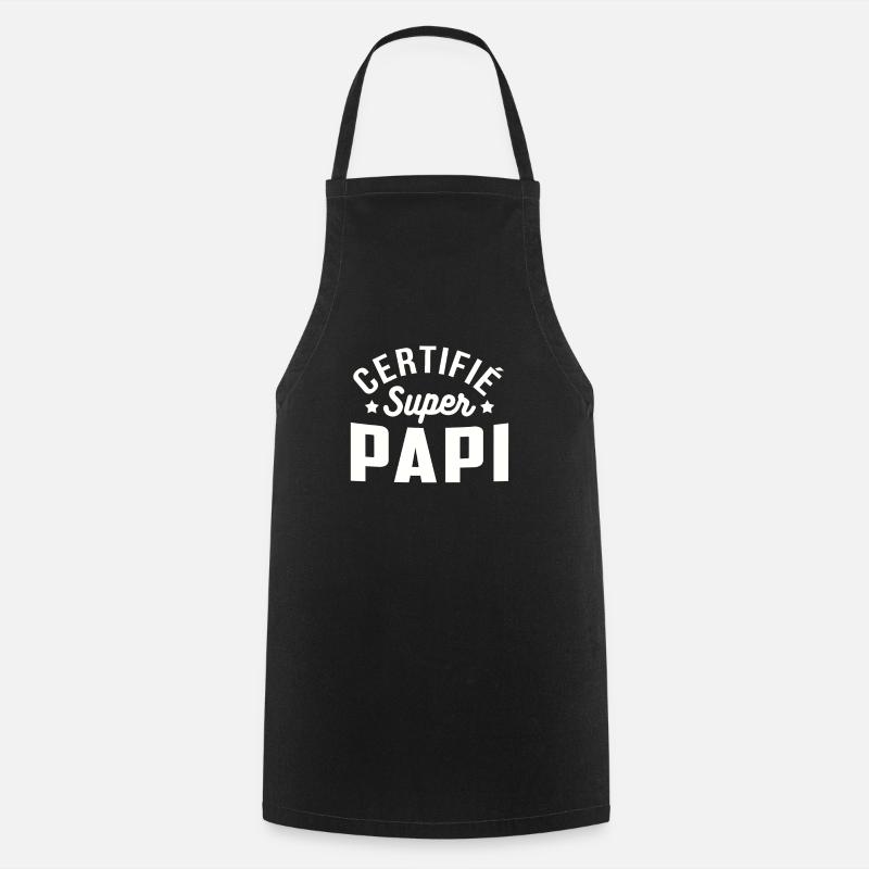 Certifié super papi cadeau grand père - Tablier de cuisine - noir